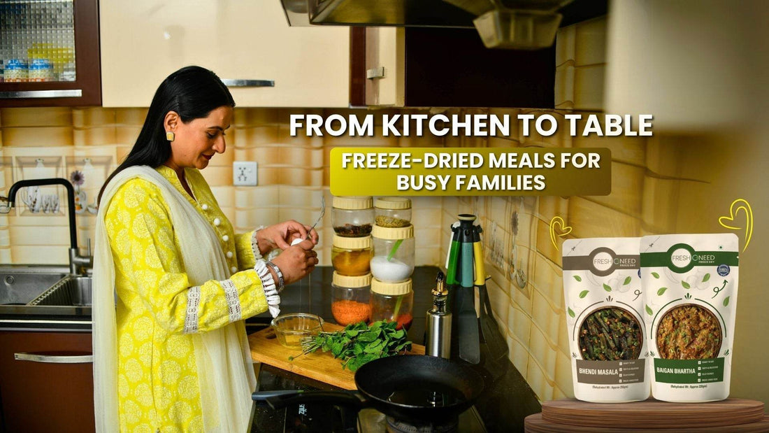From Kitchen to Table: Freeze-Dried Meals for Busy Families. - Freshoneed